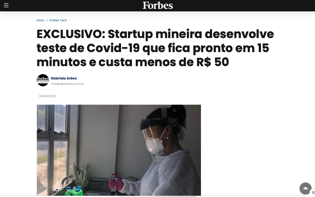 Forbes – Startup mineira desenvolve teste de Covid-19 que fica pronto em 15 minutos e custa menos de R$ 50